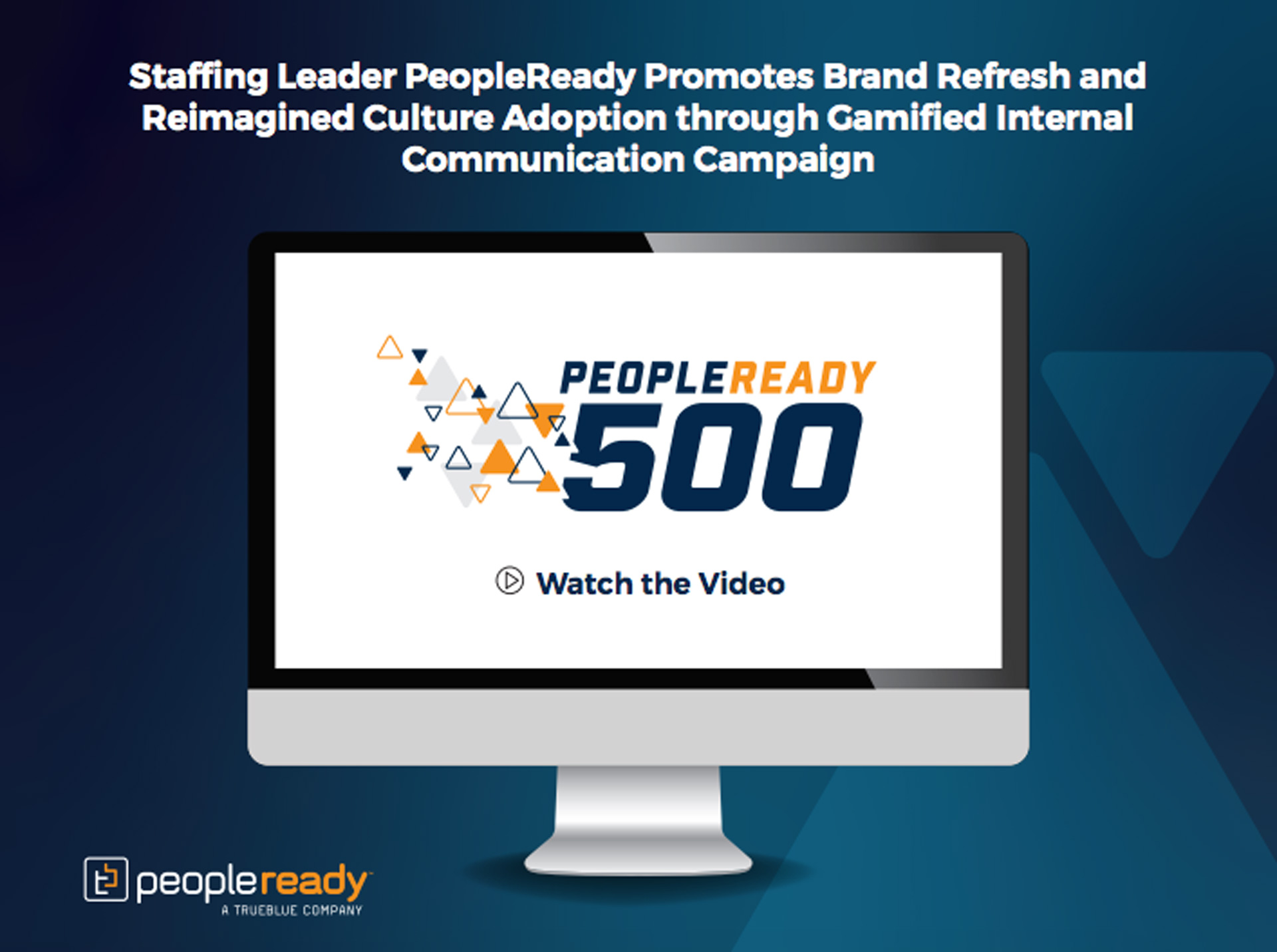 The PeopleReady 500 - A gamified internal comms strategy