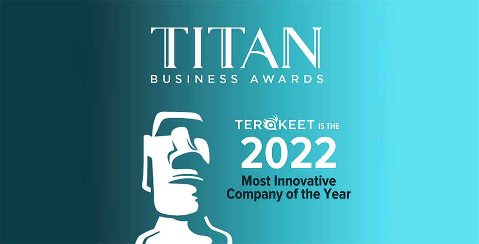 Terakeet Wins The Most Innovative Company of the Year Gold Award In The 2022 TITAN Business Awards