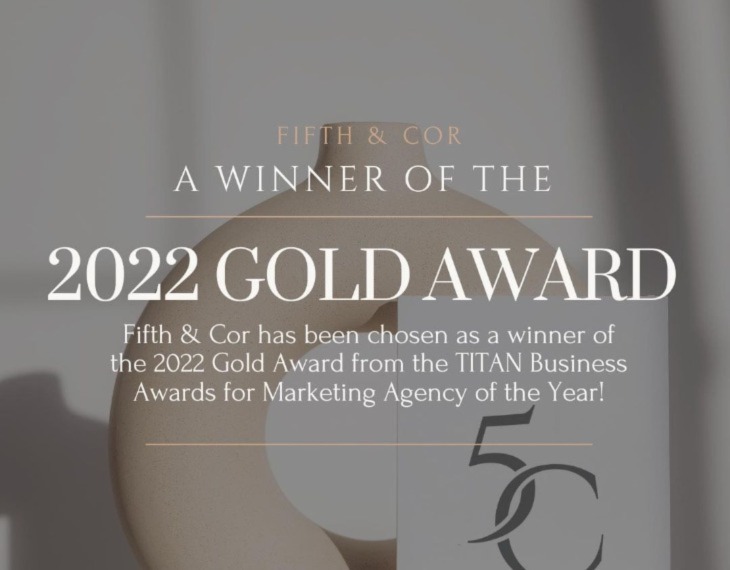 Fifth & Cor is 2022's Marketing Agency of the Year!