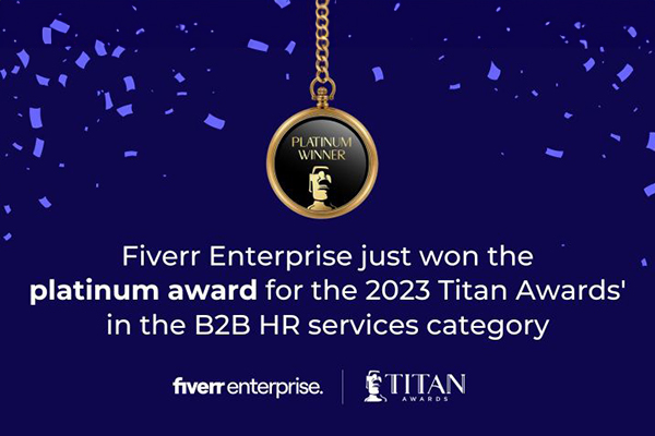 Fiverr Enterprise has achieved the highest recognition at this year's TITAN Business Awards!