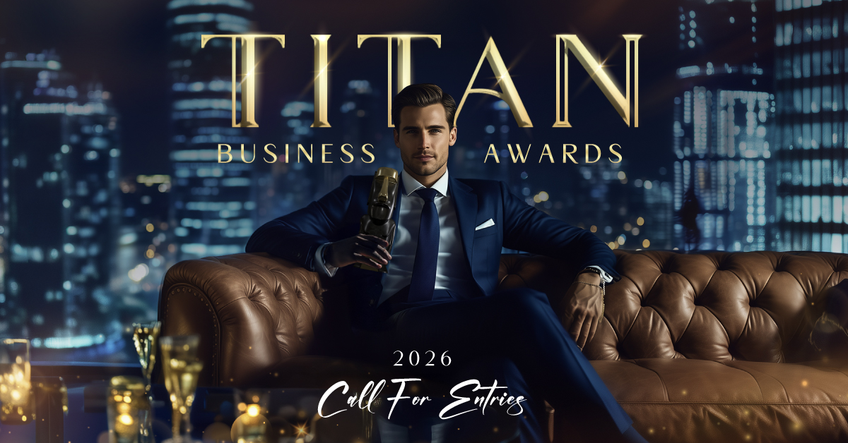 2026 TITAN Business Awards Calling for Entries!